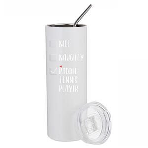 Nice Naughtly Paddle Tennis Player Xmas Tennis Coach Sports Gift Stainless Steel Tumbler