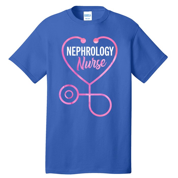 Nephrology Nurse Practitioner Ney Dialysis Nurse Great Gift Tall T-Shirt