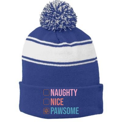 Naughty Nice Pawsome Funny Christmas Dog Saying Paws Retro Cute Gift Stripe Pom Pom Beanie