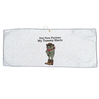 Not Now Partner My Tummy Hurts Cowboy Frog Vintage Large Microfiber Waffle Golf Towel
