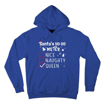 Nice Naughty Queen Christmas List Queen Funny Xmas Gift Hoodie