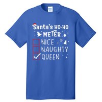 Nice Naughty Queen Christmas List Queen Funny Xmas Gift Tall T-Shirt