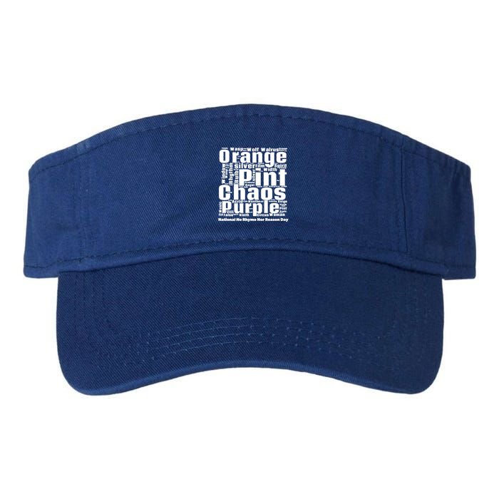 National No Rhyme Nor Reason Day Celebration September 1st Cute Gift Valucap Bio-Washed Visor