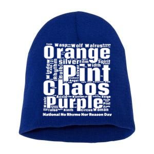 National No Rhyme Nor Reason Day Celebration September 1st Cute Gift Short Acrylic Beanie