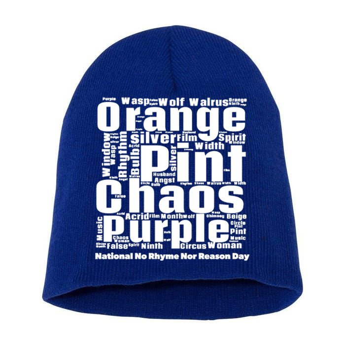 National No Rhyme Nor Reason Day Celebration September 1st Cute Gift Short Acrylic Beanie