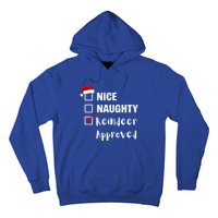 Nice Naughty Reindeer Approved Funny Santa Claus Christmas Cute Gift Hoodie