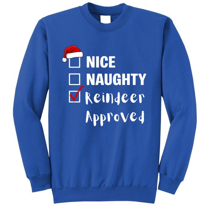 Nice Naughty Reindeer Approved Funny Santa Claus Christmas Cute Gift Sweatshirt