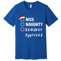 Nice Naughty Reindeer Approved Funny Santa Claus Christmas Cute Gift Premium T-Shirt