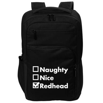 Nice Naughty Redhead Xmas Idea Funny Christmas Ginger Funny Gift Meaningful Gift Impact Tech Backpack