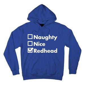 Nice Naughty Redhead Xmas Idea Funny Christmas Ginger Funny Gift Meaningful Gift Tall Hoodie