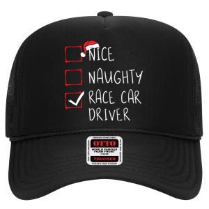 Nice Naughty Race Car Driver List Christmas Santa Claus High Crown Mesh Back Trucker Hat