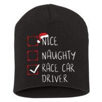 Nice Naughty Race Car Driver List Christmas Santa Claus Short Acrylic Beanie