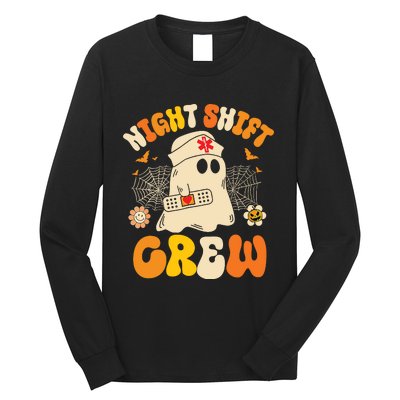 Nurse Night Shift Crew Ghost Halloween Nurse Funny Long Sleeve Shirt