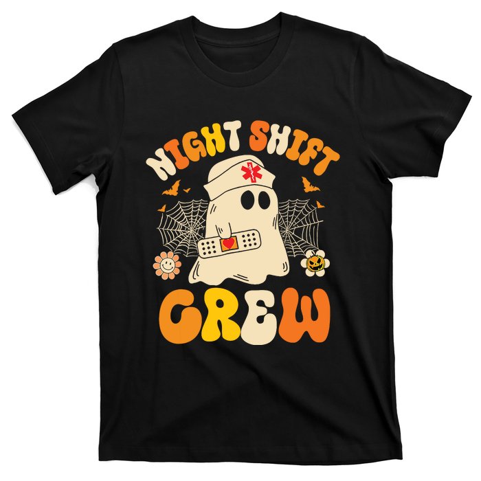 Nurse Night Shift Crew Ghost Halloween Nurse Funny T-Shirt