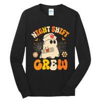 Nurse Night Shift Crew Ghost Halloween Nurse Funny Tall Long Sleeve T-Shirt