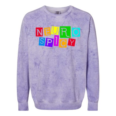 Neurospicy Neuro Spicy Neurodiversity Neurodivergent Colorblast Crewneck Sweatshirt