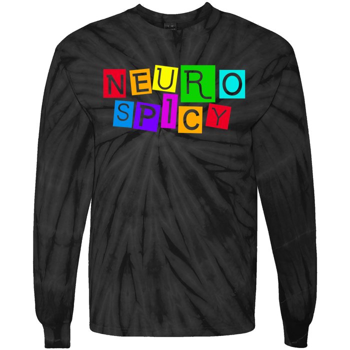 Neurospicy Neuro Spicy Neurodiversity Neurodivergent Tie-Dye Long Sleeve Shirt