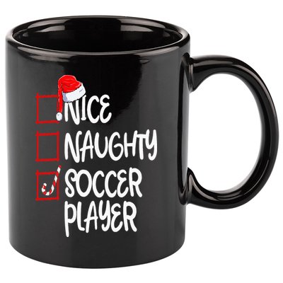 Nice Naughty Soccer Player Funny Soccer Christmas List Santa 11oz C Handle Ceramic Mug