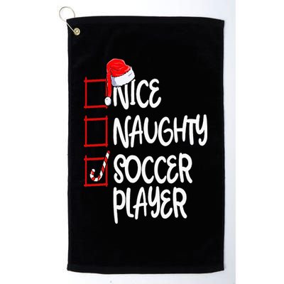 Nice Naughty Soccer Player Funny Soccer Christmas List Santa Golf Towel