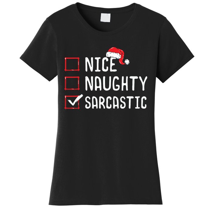 Nice Naughty Sarcastic Christmas List Women's T-Shirt