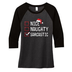 Nice Naughty Sarcastic Christmas List Women's Tri-Blend 3/4-Sleeve Raglan Shirt