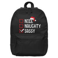Nice Naughty Sassy Christmas List 16 in Basic Backpack