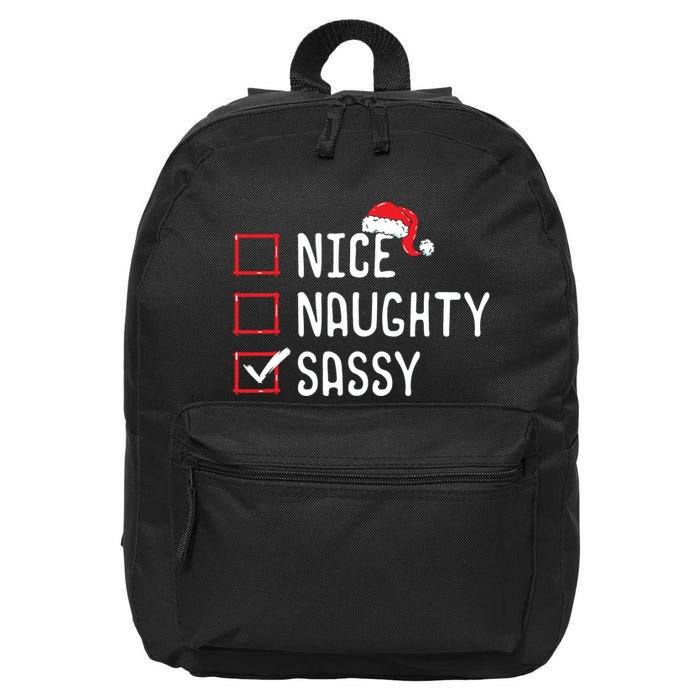Nice Naughty Sassy Christmas List 16 in Basic Backpack