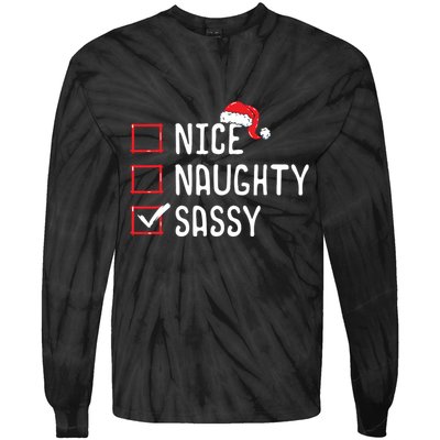 Nice Naughty Sassy Christmas List Tie-Dye Long Sleeve Shirt