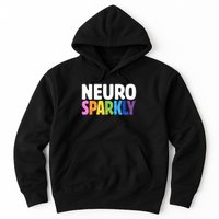 Neurodivergent Neuro Sparkly Autism Spectrum ADHD Hoodie