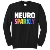 Neurodivergent Neuro Sparkly Autism Spectrum ADHD Sweatshirt