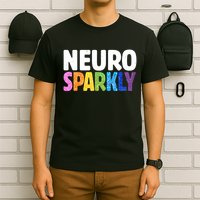 Neurodivergent Neuro Sparkly Autism Spectrum ADHD T-Shirt
