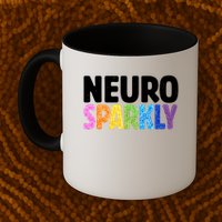 Neurodivergent Neuro Sparkly Autism Spectrum ADHD Mug