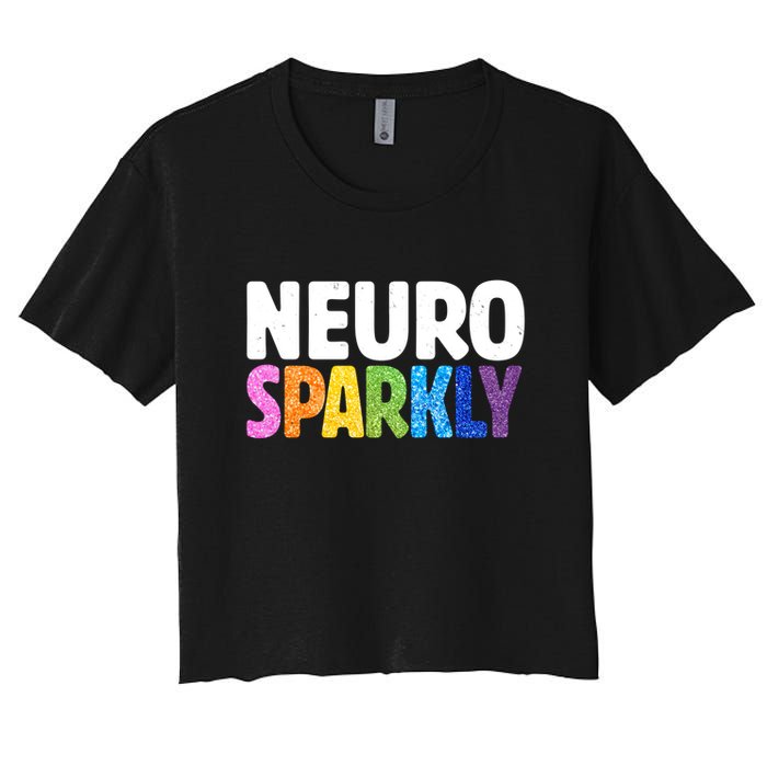 Neurodivergent Neuro Sparkly Autism Spectrum ADHD Women's Crop Top Tee