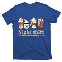 Nurse Night Shift Coffee Fuel Funny Gift T-Shirt