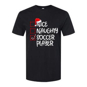 Nice Naughty Soccer Player Funny Soccer Christmas List Santa Softstyle CVC T-Shirt