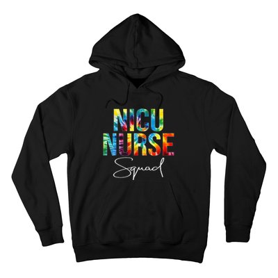 Nicu Nurse Squad Appreciation Day Tie Dye For Work Hoodie