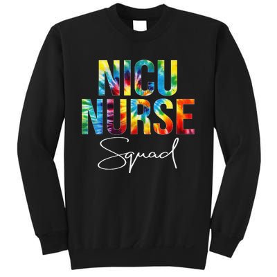 Nicu Nurse Squad Appreciation Day Tie Dye For Work Sweatshirt