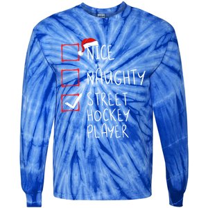 Nice Naughty Street Hockey Player Christmas List Santa Claus Gift Tie-Dye Long Sleeve Shirt