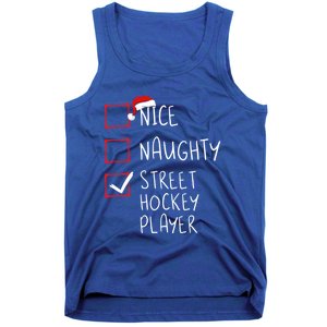 Nice Naughty Street Hockey Player Christmas List Santa Claus Gift Tank Top