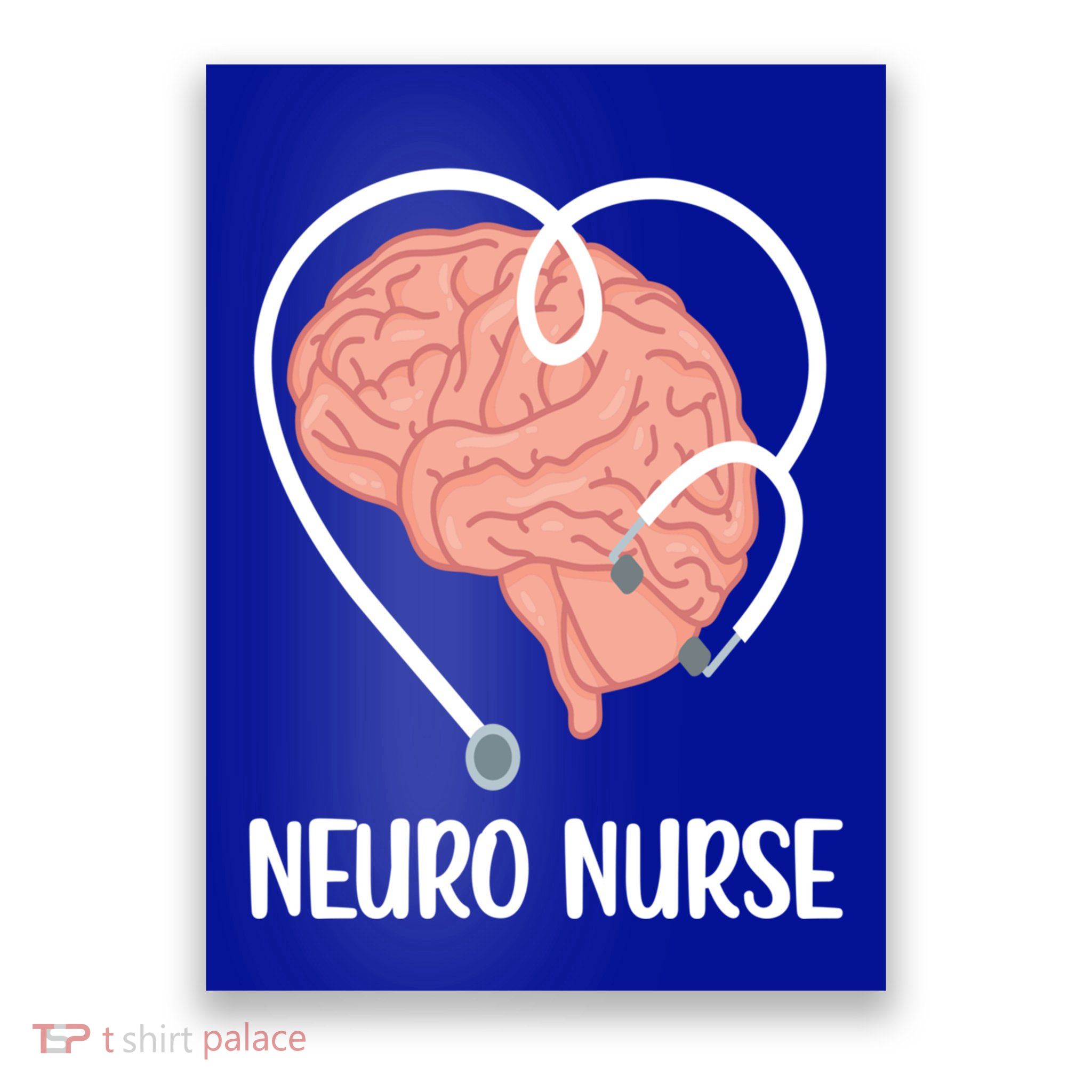 Neuro Nurse Stethoscope Neurology Nurse Gift Poster