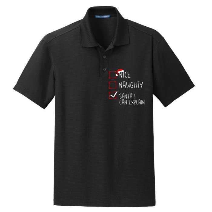 Nice Naughty Santa I Can Explain Christmas List Santa Claus Dry Zone Grid Polo