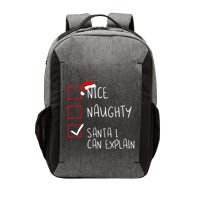 Nice Naughty Santa I Can Explain Christmas List Santa Claus Vector Backpack