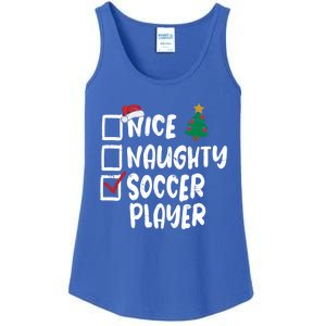 Nice Naughty Soccer Player Christmas List Santa Funny Xmas Gift Ladies Essential Tank