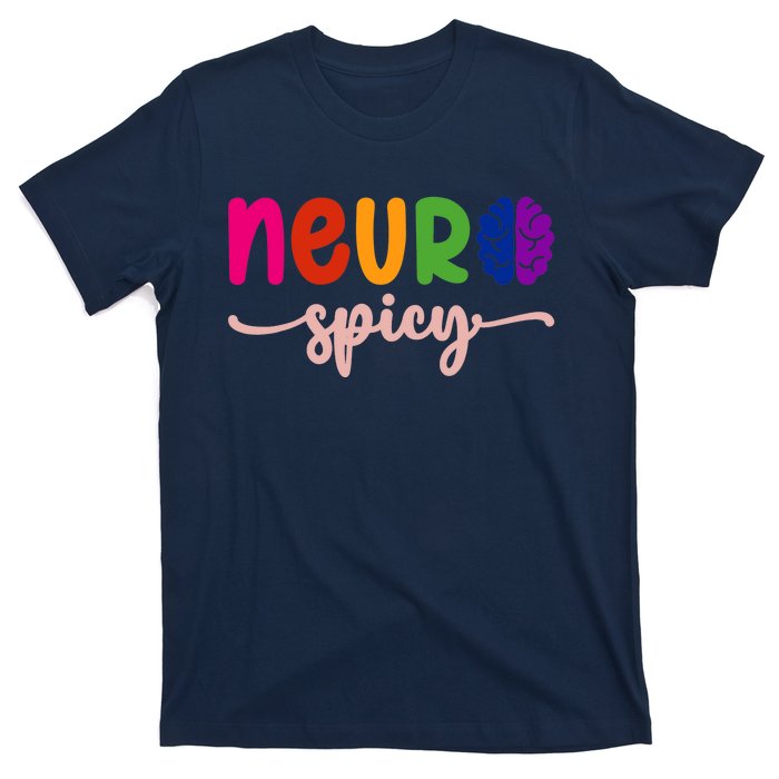 Neurospicy Neuro Spicy Neurotypical Neurodiversity Adhd T-Shirt