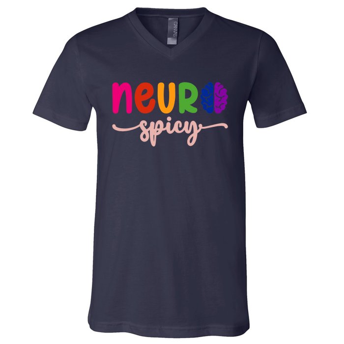 Neurospicy Neuro Spicy Neurotypical Neurodiversity Adhd V-Neck T-Shirt