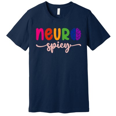 Neurospicy Neuro Spicy Neurotypical Neurodiversity Adhd Premium T-Shirt