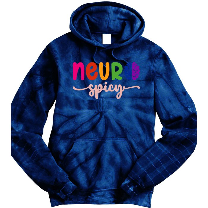 Neurospicy Neuro Spicy Neurotypical Neurodiversity Adhd Tie Dye Hoodie