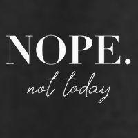 Nope Not Today 7 Panel Mesh Trucker Snapback Hat