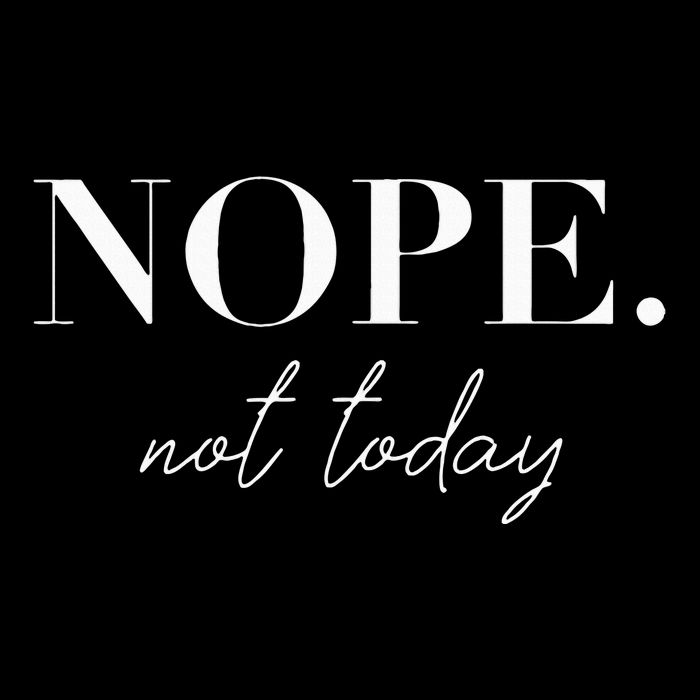 Nope Not Today Cooling Performance Crew T-Shirt