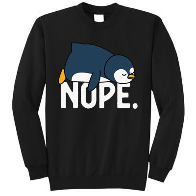 Nope Not Today Lazy Penguin Funny animal Lover Sweatshirt